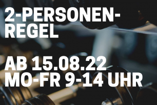 2-Personen-Regel im Sportkeller ab 15.08.2022 2-Personen-Regel im Sportkeller ab 15.08.2022